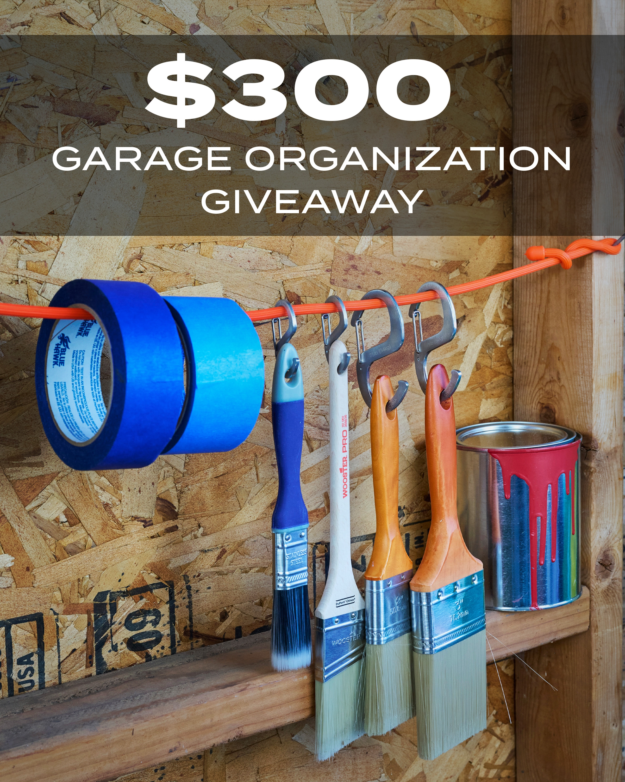 $300 Garage Organization Giveaway